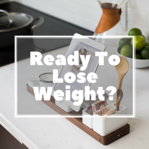Ready to Lose Weight